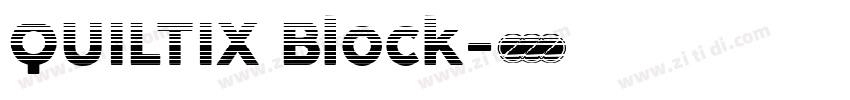 QUILTIX Block字体转换 QUILTIX Block字体转换